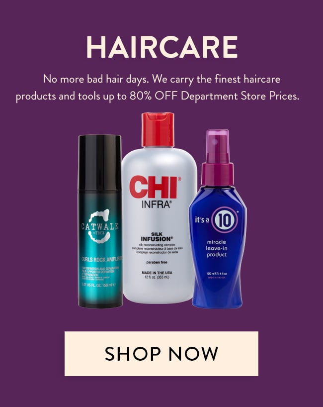 Haircare - No more bad hair days. We carry the finest haircare  products and tools up to 80% OFF Department Store Prices. Shop Now