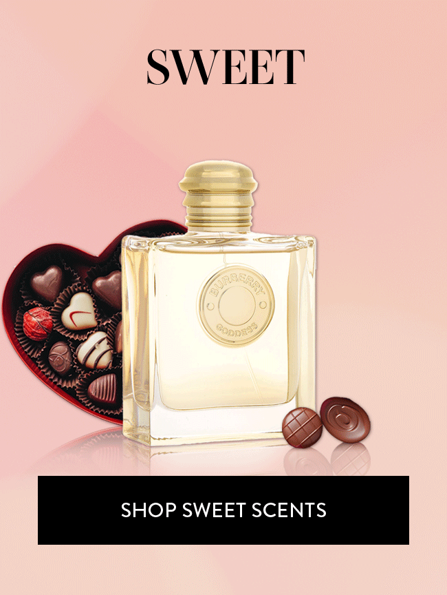 Sweet. Shop Sweet Scents. Shop Now