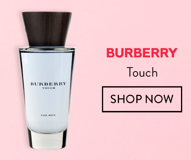 Burberry Touch. Shop Now