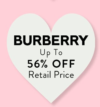 Burberry up to 56% Off Retail Price