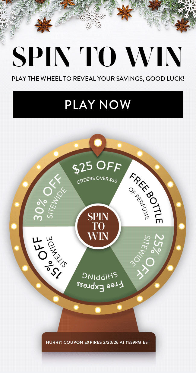 Spin To Win. Play The Wheel To Reveal Your Savings, Good Luck! Play Now. Hurry! Coupon Expires 2/20/26 At 11:59 PM EST
