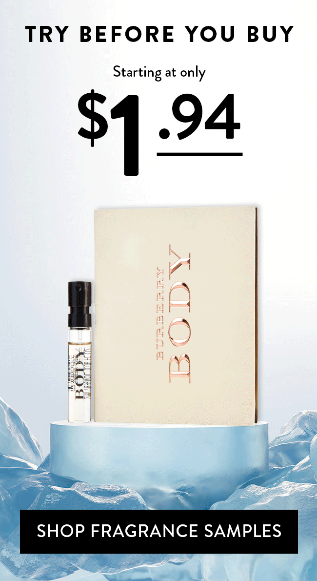 Try Before You Buy. Starting At Only $1.94. Shop Fragrances Samples