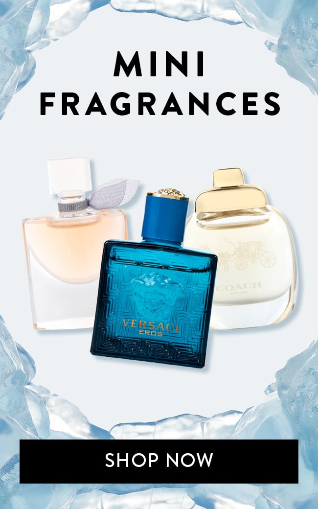 Mini Fragrances. Shop Now