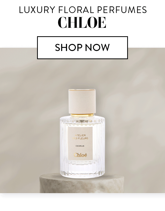 Luxury Floral Perfumes Chloe. Shop Now