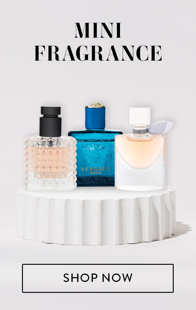 Mini Fragrance. Shop Now