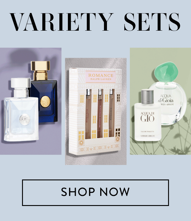 Variety Sets. Shop Now