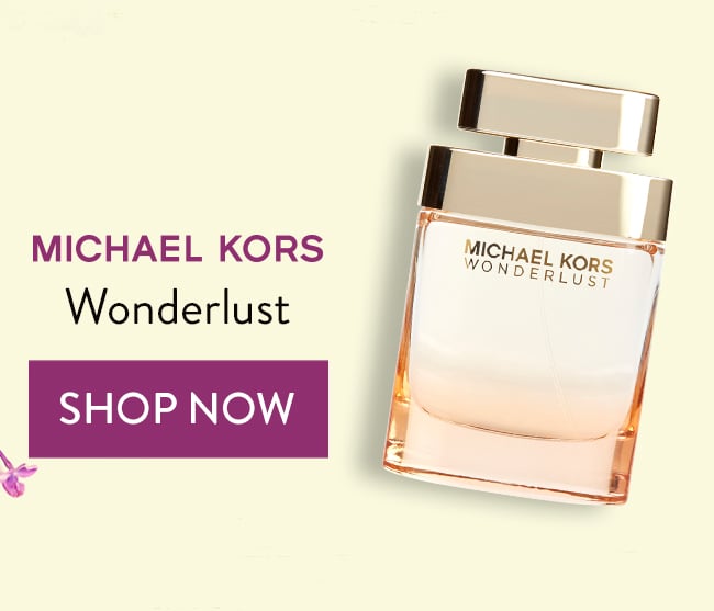 Michael Kors Wonderlust. Shop Now