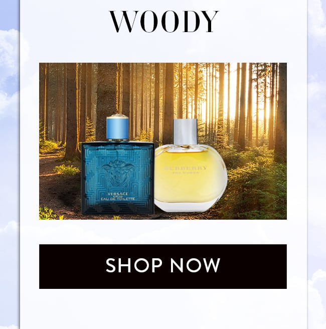Woody. Shop Now