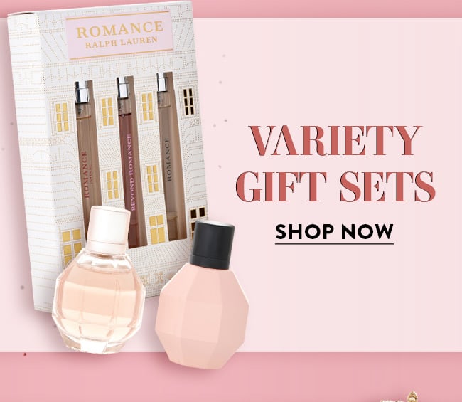 Variety Gift Sets. Shop Now