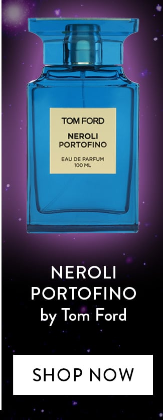 Neroli Portofino by Tom Ford. Shop now