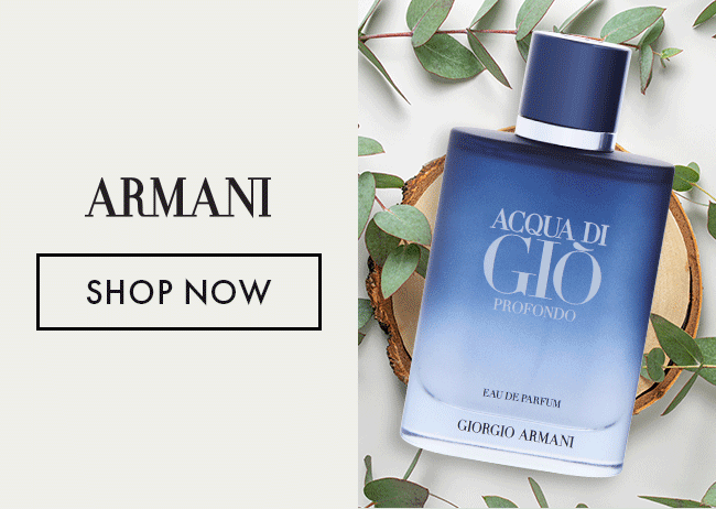 Armani. Shop Now