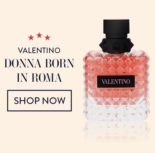 Valentino - Donna Born in Roma. Shop Now