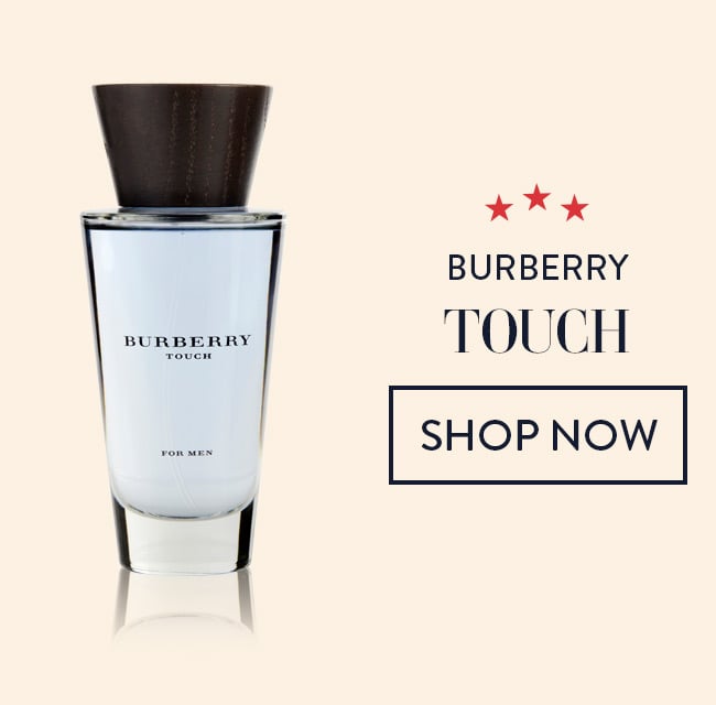 Burberry - Touch. Shop Now