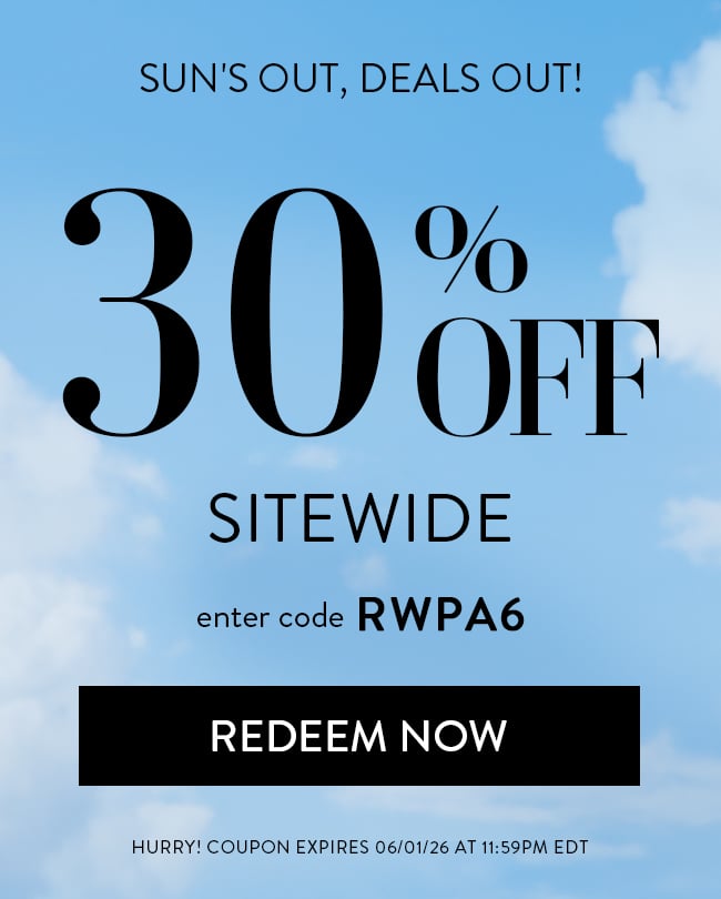 Sun's out, Deals Out! 30% Off Sitewide. Enter code RWPA6. Redeem Now. Hurry! Coupon expires 6/01/26 at 11:59 PM EDT