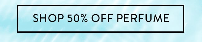 Shop 50% Off perfume