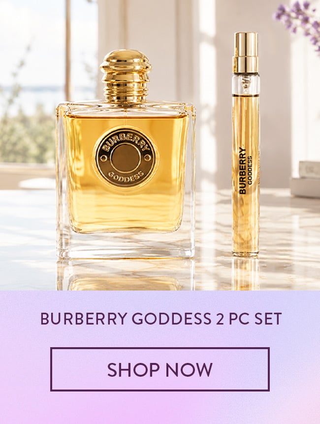 Burberry Goddess 2 pc set. Shop Now