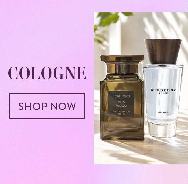 Cologne. Shop Now