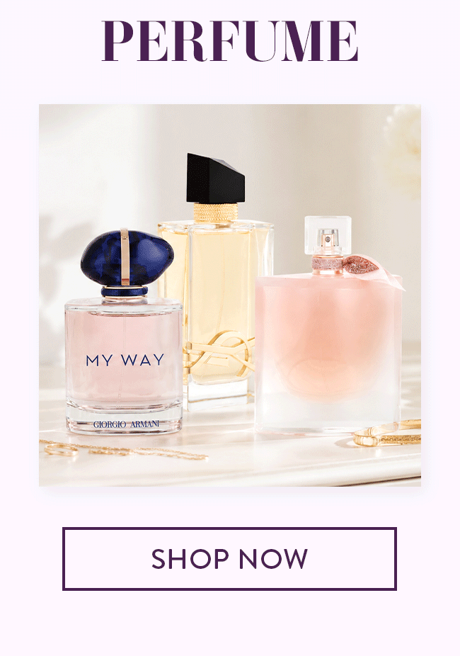 Perfume. Shop Now