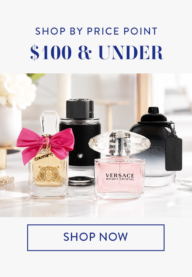 Shop By Price Point. $100 & Under. Shop Now