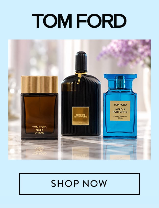 Tom Ford. Shop Now.