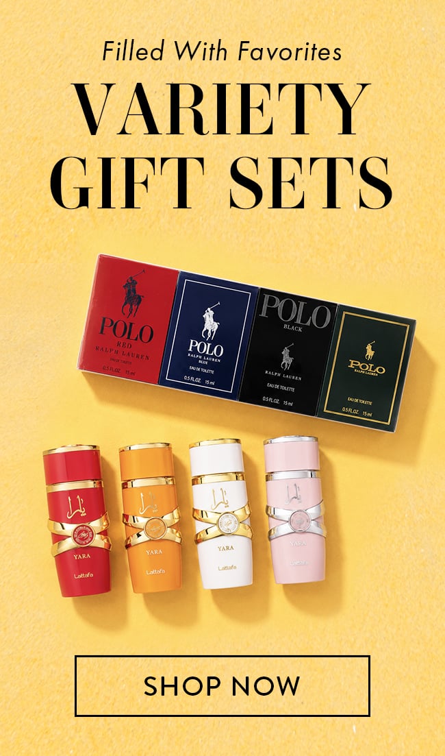 Filled With Favorites. Variety Gift Sets. Shop Now
