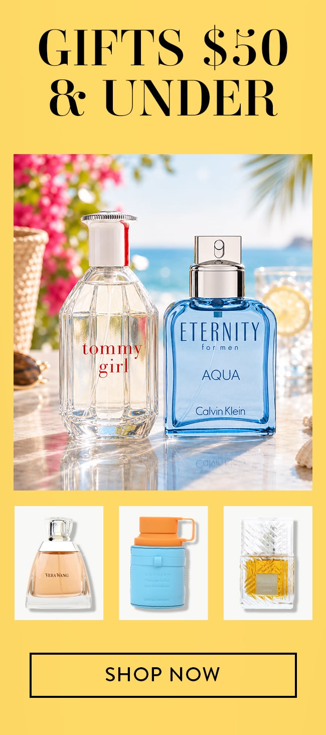 Gifts $50 & Under. Shop Now.