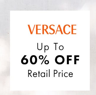 Versace Up To 60% Off Retail Price