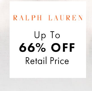 Ralph Lauren Up To 66% Off Retail Price