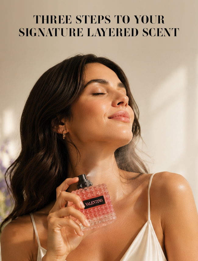Three Steps to Your Signature Layered Scent