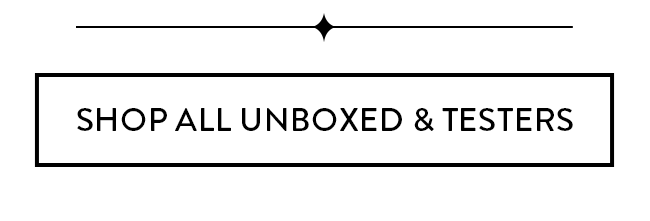 Shop All Unboxed & Testers