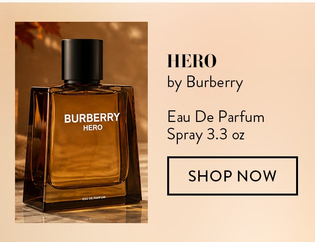 Hero by Burberry Eau De Parfum Spray 3.3 oz - Shop Now