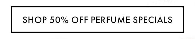 Shop 50% Off Perfume Specials