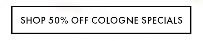 Shop 50% Off Cologne Specials