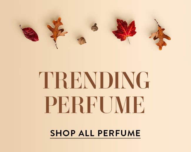 Trending Perfume. Shop All Perfume