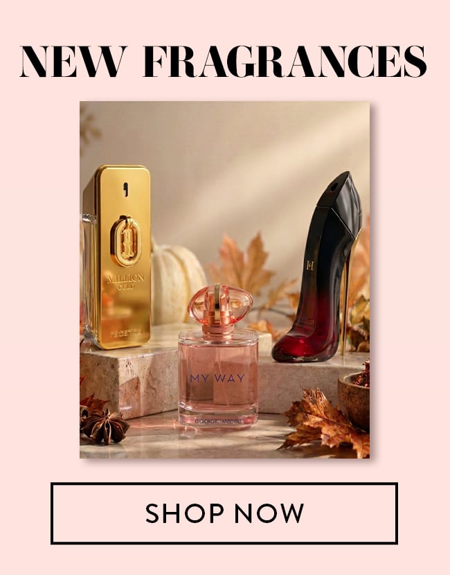 New Fragrances - Shop Now