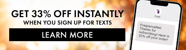 Get 33% Off Instantly when you sign up for texts. Learn More