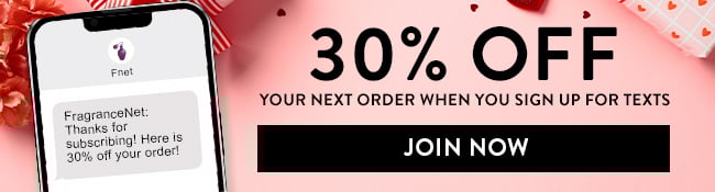 Get 30% Off Instantly when you sign up for texts. Learn More