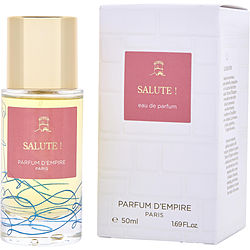 Parfum d'Empire Salute!