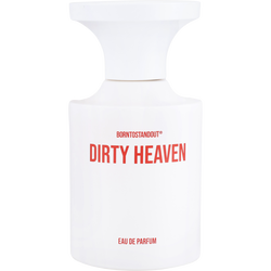 Borntostandout Dirty Heaven