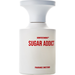 Borntostandout Sugar Addict
